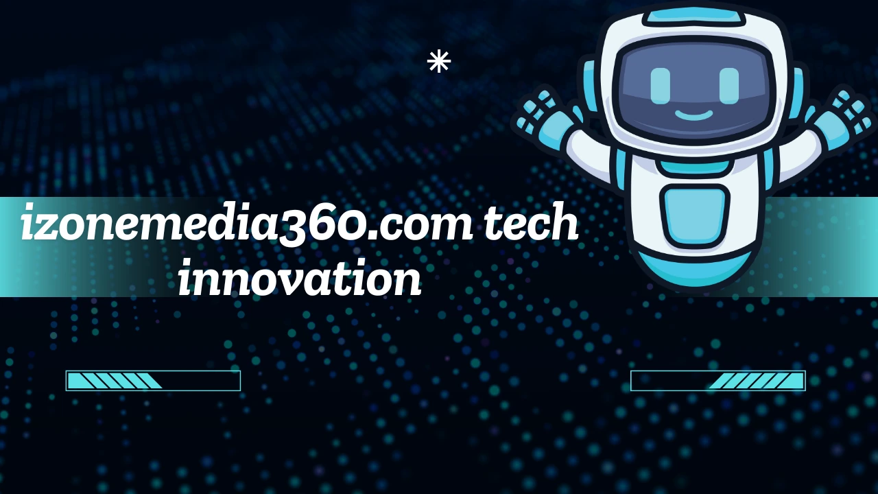 izonemedia360.com tech